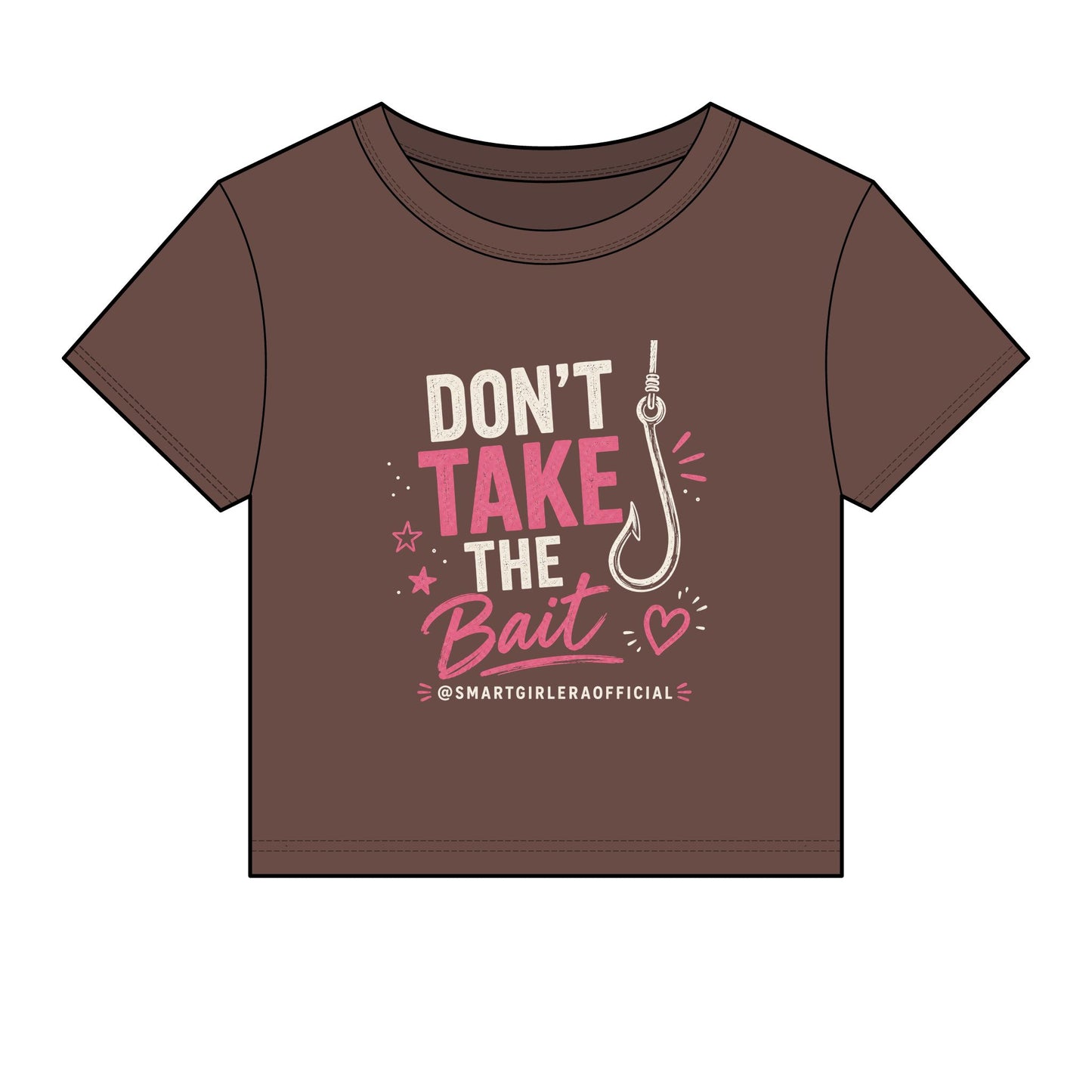Don’t Take the Bait Women’s Crop Tee — Cute Sassy Graphic Baby Tee