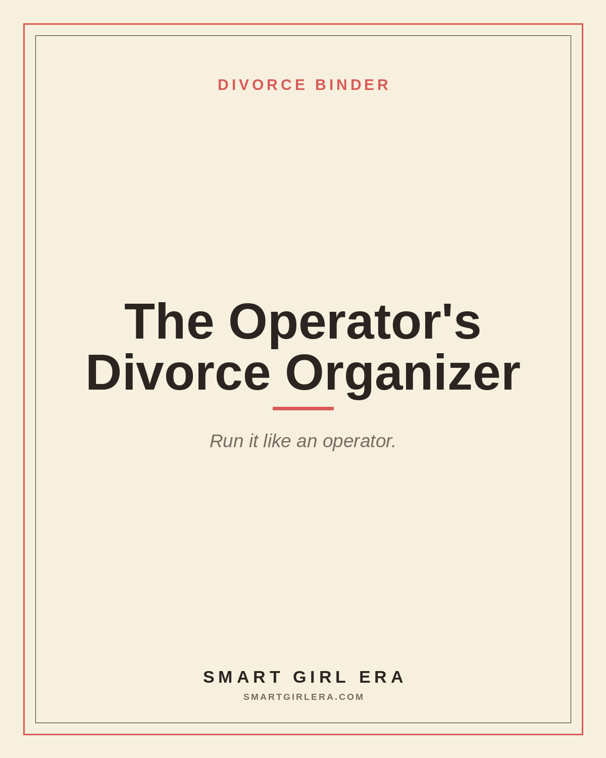 The Operator's Divorce Organizer — Smart Girl Era