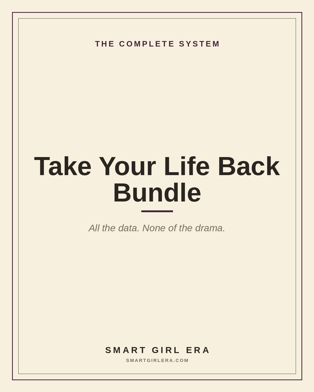 The Take Your Life Back Bundle — Smart Girl Era