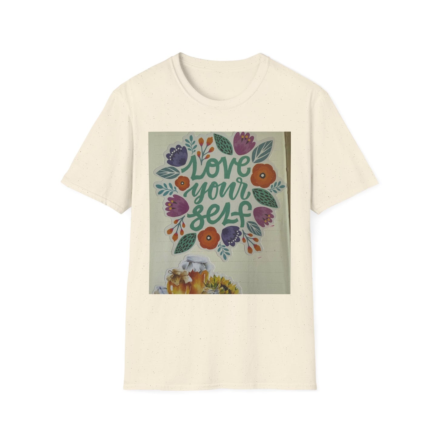 Love Your Self Floral Tee — Inspirational Self-Love T-Shirt