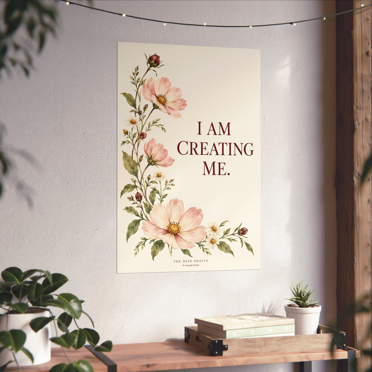 I Am Creating Me Affirmation Print, floral quote poster – photo 8 of 20
