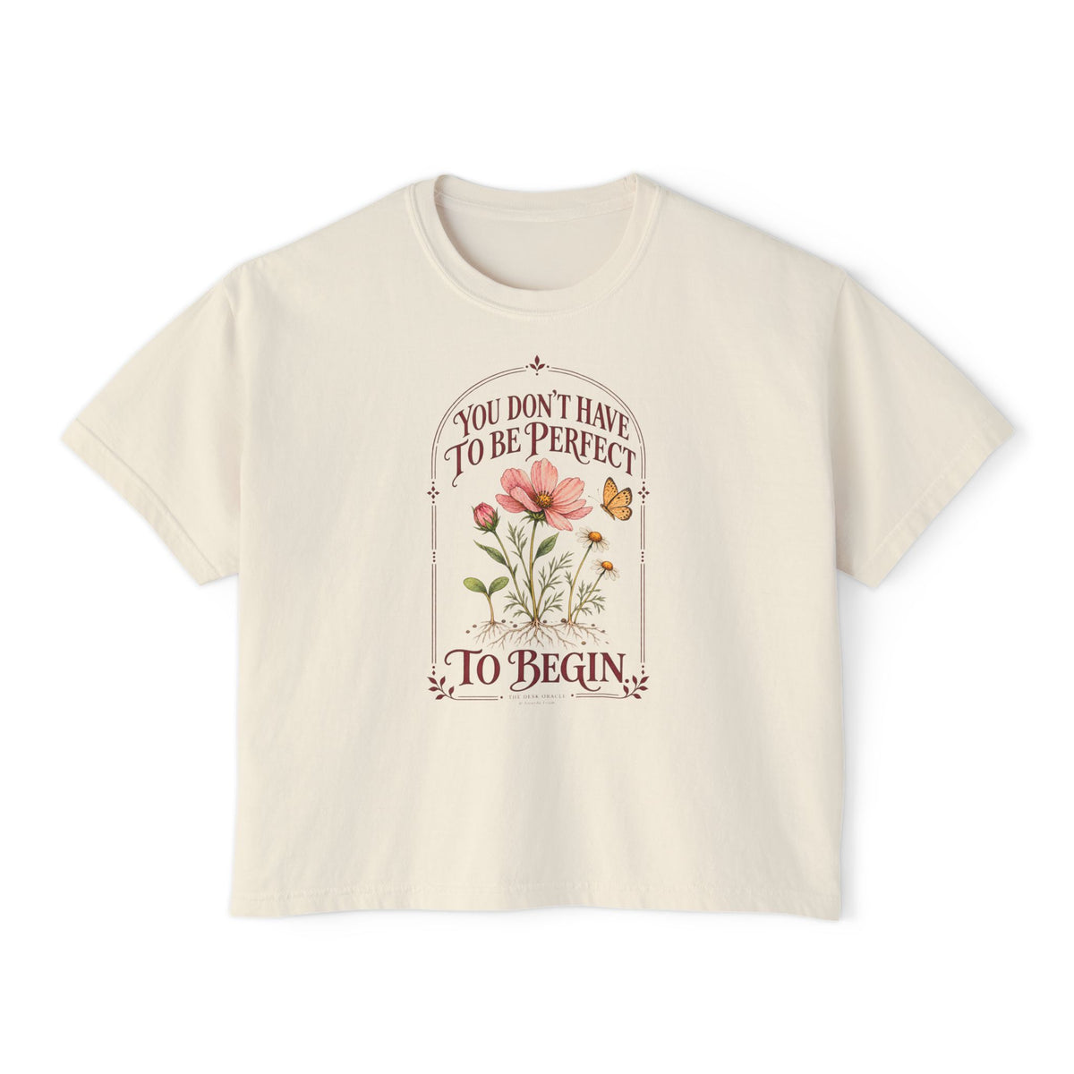 You Don't Have to Be Perfect to Begin Tee, floral boxy t-shirt – photo 6 of 7