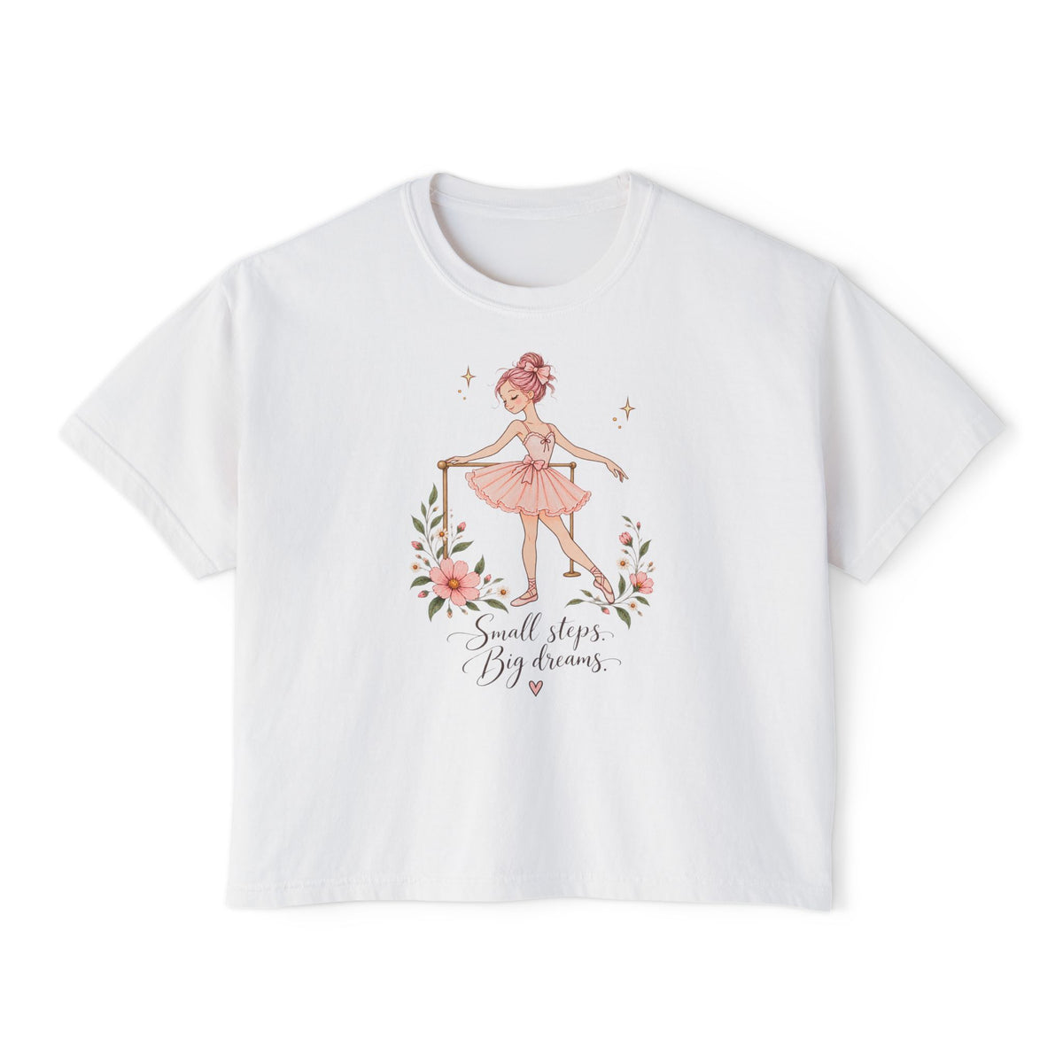 Small Steps Big Dreams Ballerina Tee, boxy t-shirt – photo 1 of 7