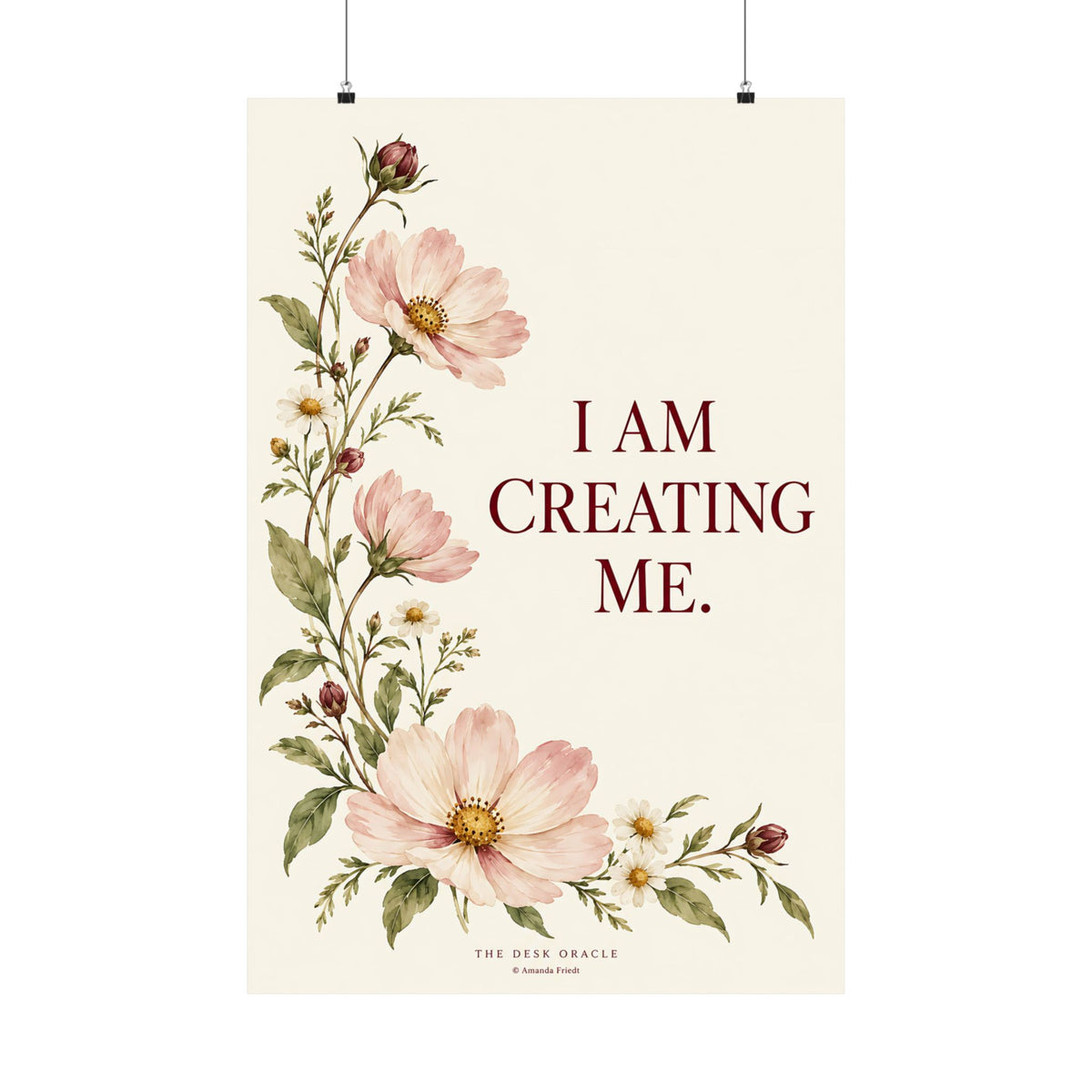 I Am Creating Me Affirmation Print, floral quote poster – photo 3 of 20