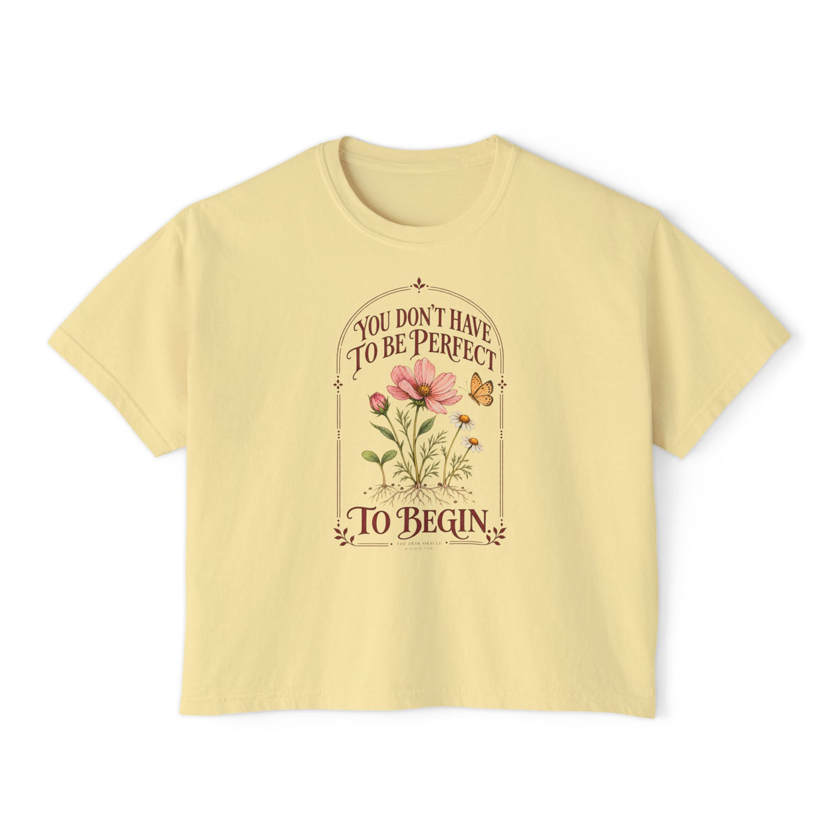 You Don't Have to Be Perfect to Begin Tee, floral boxy t-shirt – photo 3 of 7
