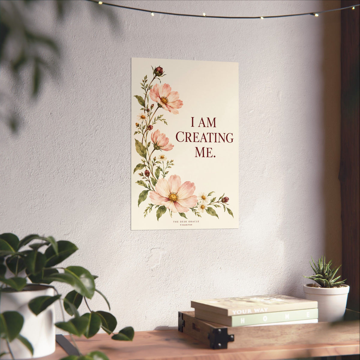 I Am Creating Me Affirmation Print, floral quote poster – photo 15 of 20