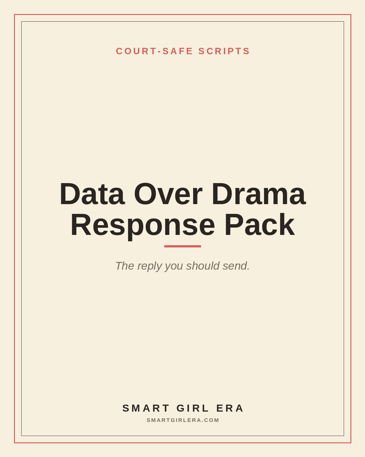 Data Over Drama Response Pack — Smart Girl Era