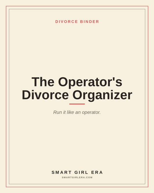 The Operator's Divorce Organizer — Smart Girl Era