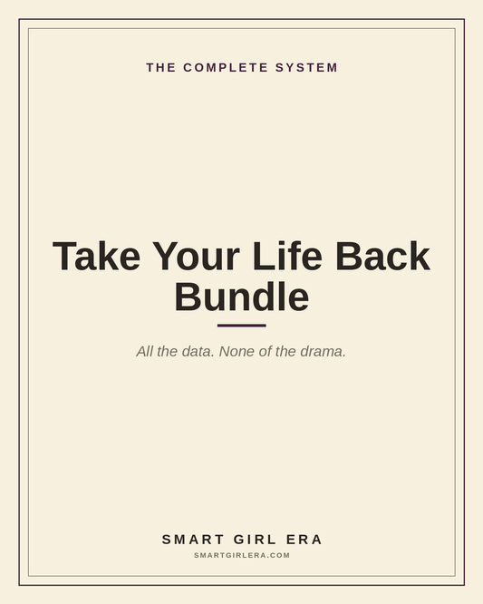 The Take Your Life Back Bundle — Smart Girl Era